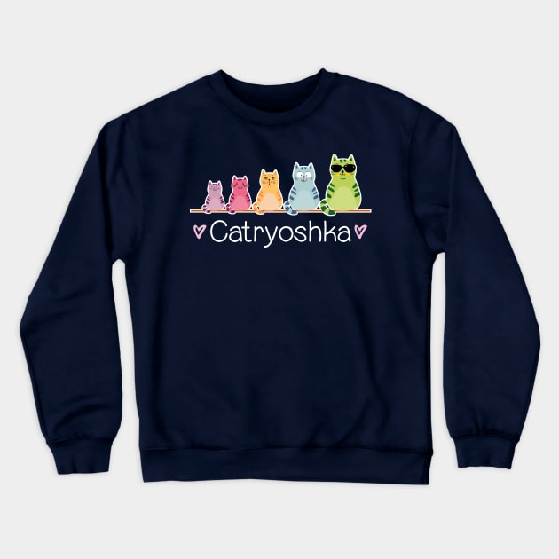 Catryoshka Crewneck Sweatshirt by zeno27